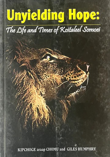 Unyielding Hope: The Life and Times of Koitaleel Somoei